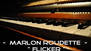 Marlon Roudette - Flicker Piano Cover