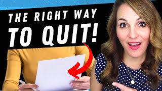 How To QUIT Your Job PROFESSIONALLY - 7 Steps To Leave On Good Terms!