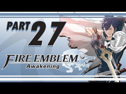 Fire Emblem: Awakening Blind Stream Playthrough with Chaos part 27: Emmeryn's Decision