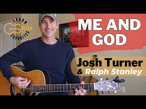 Me and God - Josh Turner