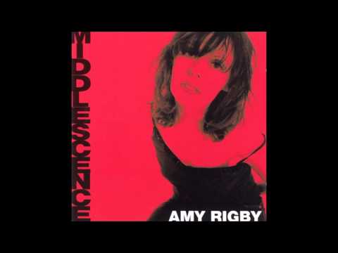 Amy Rigby - All I Want