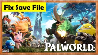 How to Fix Corrupt Save - Backup Save - Fix Saves in Palworld