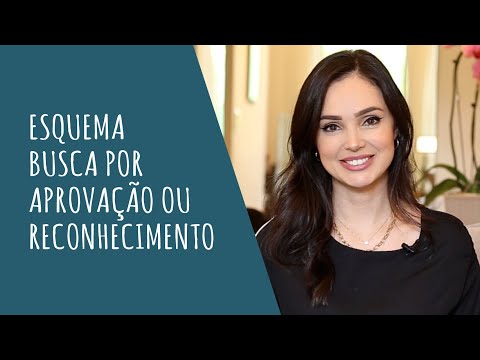 Esquema: Busca por Aprovação ou Reconhecimento