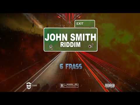 6 Frass - War Is On (Official Audio) | John Smith Riddim 2022