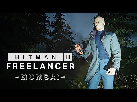 HITMAN 3 The Freelancer Mode - Level 6 Mumbai