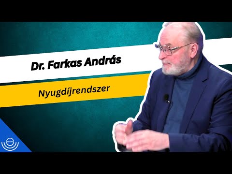 Pirkadat: Dr. Farkas András – Nyugdíjrendszer és/vagy nyugdíjasok