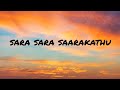 Sara Sara Saarakathu Song With Lyrics Vaagai Suda Vaa Tamil Song
