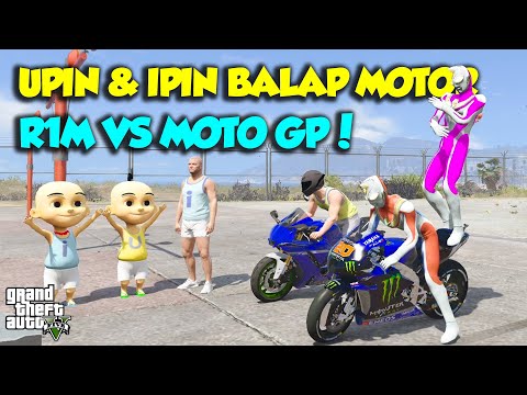 JUARA DUNIA MOTO GP 2022 UPIN BALAP FABIO YAMAHA R1M - GTA V MOD SULTAN UPIN IPIN EPISODE SPESIAL