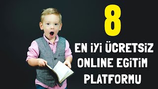 İNTERNET ALEMİNİN EN İYİ 8 ÜCRETSİZ ONLİNE EĞİTİM PLATFORMU | ÜCRETSİZ