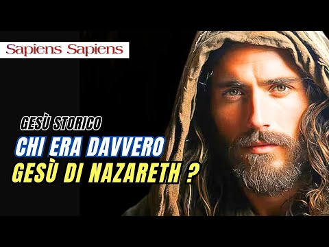 Chi era davvero Gesù di Nazareth? || Gesù storico: un possibile ritratto (1/5)