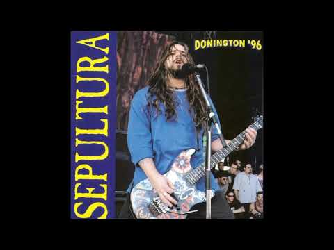 Thumbnail for Sepultura -  Live Donington 1996 (Bootleg 1996) by Sepultura, Paulo Jr., Igor Cavalera