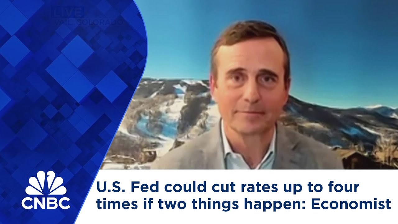 U.S. Fed could cut rates up to four times if these two things happen: Economist