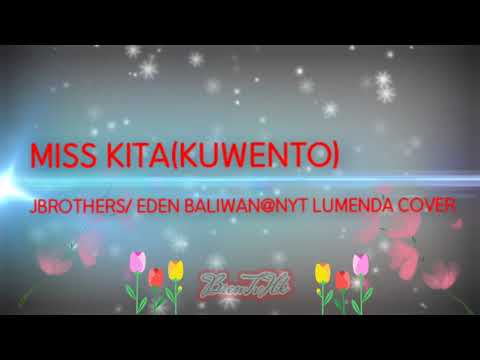 JBROTHERS-MISS KITA EDEN BALIWAN AND NYT LUMENDA(COVER)