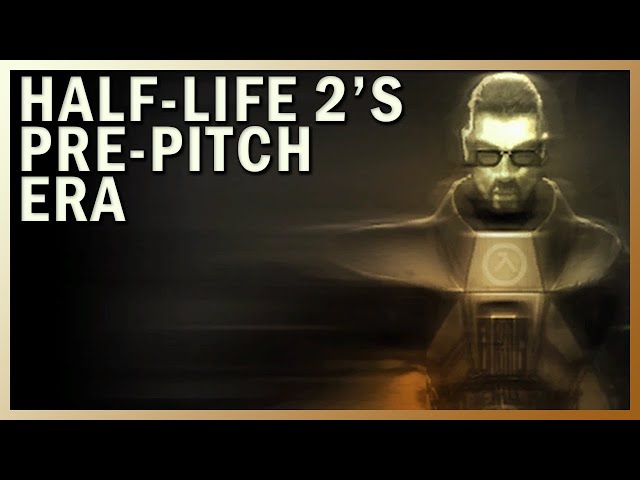 Half-Life 2 Beta Pre-Pith Era