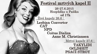 Video G€LD$HIT po cca 7 latach /filmik z Mini Festivalu MRTVÝCH KAPEL 