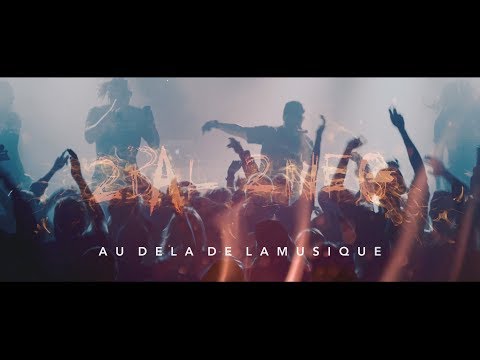 2BAL2NEG' - AU DE LA DE LA MUSIQUE BANDE ANONCE
