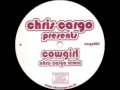 Underworld - Cowgirl (Chris Cargo Remix) 