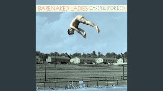 Careful (For Dee)