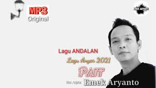 Download lagu Pait - Emek Ariyanto mp3 Download lagu Pait - Emek Ariyanto mp3