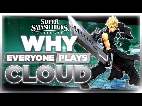 Why EVERYONE Plays: Cloud | Super Smash Bros. Ultimate