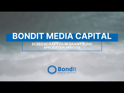 BondIt / ScreenCraft Film Grant Fund - Application Process (2017) | Short Form | Informational Video