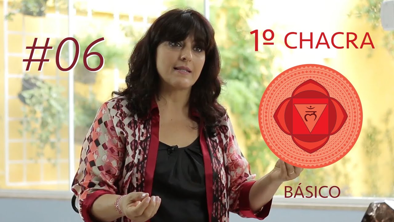 O PRIMEIRO CHACRA - O que é o Chacra Básico?