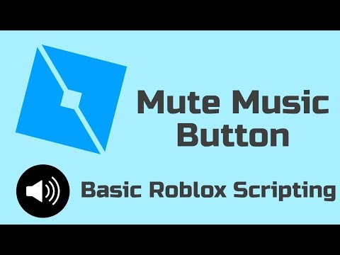 Roblox Studio How To Make A Mute Music Button For Beginners Apphackzone Com - brick button door roblox