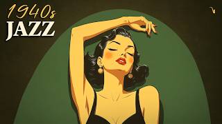 Sophisticated Retro Jazz from 1940s ~ Elegant Classics from the Gramophone