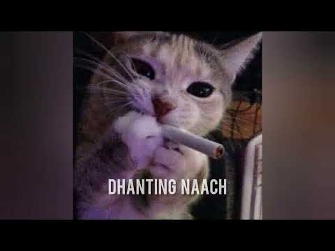 dhating naach | sped up