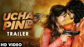 UCHA PIND | Official Trailer | 03 September | Navdeep Kaler | Poonam Sood | Sardar Sohi