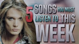5 SONGS YOU MUST LISTEN TO THIS WEEK | #1WEEK | (Rock/Metal/More)