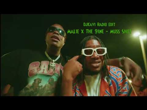 Malie x The 9ine  -  Muss Shot  -Dutty Money Riddim -  DjKavi Radio Edit