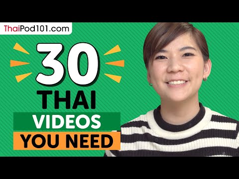 Learn Thai: 30 Beginner Thai Videos You Must Watch