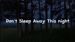 Download lagu Daniel Sahuleka ~ Don’t Sleep Away This Night mp3 Download lagu Daniel Sahuleka ~ Don’t Sleep Away This Night mp3