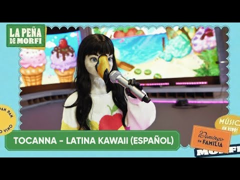 Tocanna – Latina Kawaii (Español) | En Vivo en La Peña de Morfí