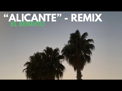 EL BENDITO - ALICANTE