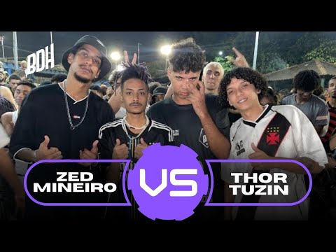 ( PEGOU FOGO 🔥 ) ZED E MINEIRO X THORMENT E TUZIN - SEMI FINAL - BDH247