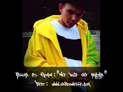 Kalioka ft. Roman - Nie boję się krytyki.wmv