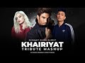 Khairiyat Mashup Zack Knight Vishal Mishra Martin Garix X Bebe DJ HARSH SHARMA X SUNIX THAKOR