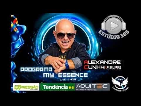 DJ  ALEXANDRE CUNHA • MY ESSENCE  • DJ Set Ao Vivo | ESTÚDIO 365  #djset