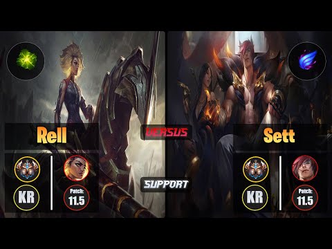 Challenger RELL [Aftershock] (Support) VS  SETT - Challenger KR Patch 11.5