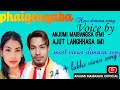 PHAIGENYABA ANJUMI MAIBANGSA AJUT LANGTHASA New Dimasa Song Dimasa Song Song Bollywoods