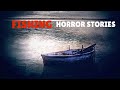 4 very scary True Fishing Horror Stories