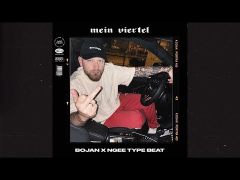 Bojan Type Beat x Ngee (Free)(2022) - Mein Viertel | prod. EGZ