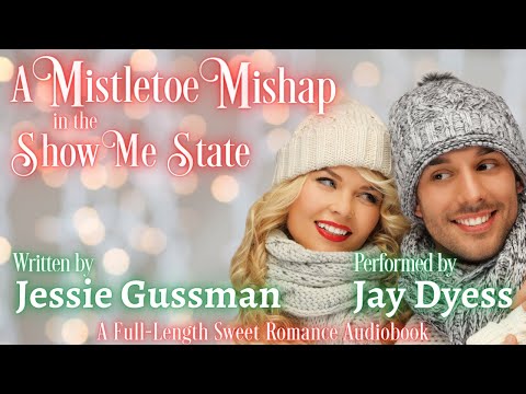 A Mistletoe Mishap in the Show Me State - Book 7, Cowboy Crossing - Full Sweet Romance Audiobook