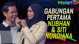 Download lagu Gabungan pertama Nubhan Siti Nordiana MeleTOP Nabi... mp3