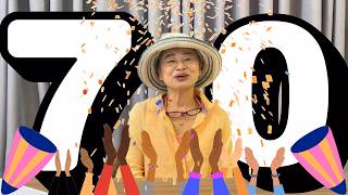 70歳...これまで&これからの生き方について