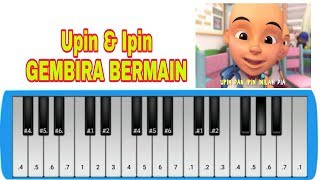 Not Pianika Upin Ipin Gembira Bermain Chords Chordify