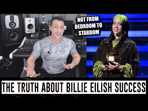 The Truth About Billie Eilish Success - (NOT from Bedroom to Stardom)