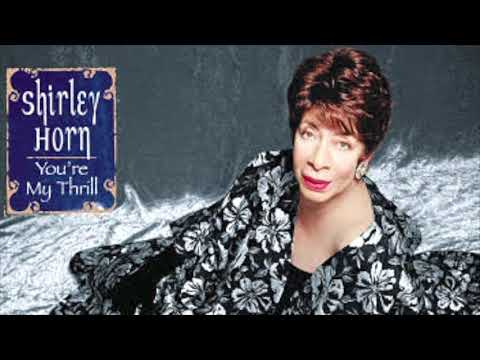 Why Don't You Do Right - Shirley Horn